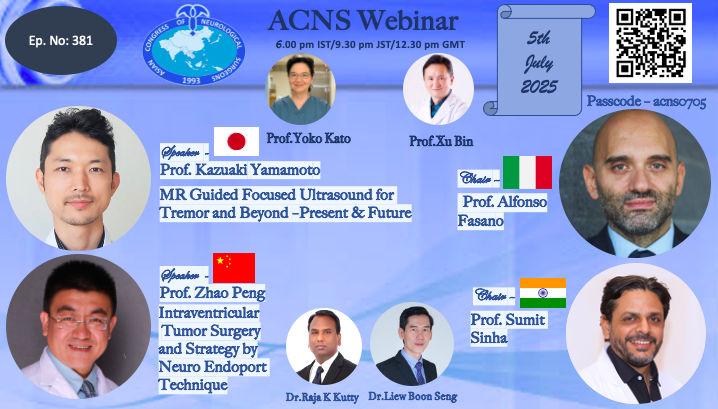 ACNS (Asian Congress of Neurological Surgeons) (@asiancns) on Twitter photo π us02web.zoom.us/j/83459200032 | π acns0705
ποΈ July 5 | β° 6PM IST / 9:30PM JST
Join #ACNS Webinar Ep.381!
π― MR-guided Focused Ultrasound for Tremor (π―π΅ Prof. Yamamoto)
π§ Minimally Invasive Intraventricular Tumor Surgery (π¨π³ Prof. Zhao Peng)
#Neurosurgery #MRgFUS #Endoport π us02web.zoom.us/j/83459200032 | π acns0705
ποΈ July 5 | β° 6PM IST / 9:30PM JST
Join #ACNS Webinar Ep.381!
π― MR-guided Focused Ultrasound for Tremor (π―π΅ Prof. Yamamoto)
π§ Minimally Invasive Intraventricular Tumor Surgery (π¨π³ Prof. Zhao Peng)
#Neurosurgery #MRgFUS #Endoport