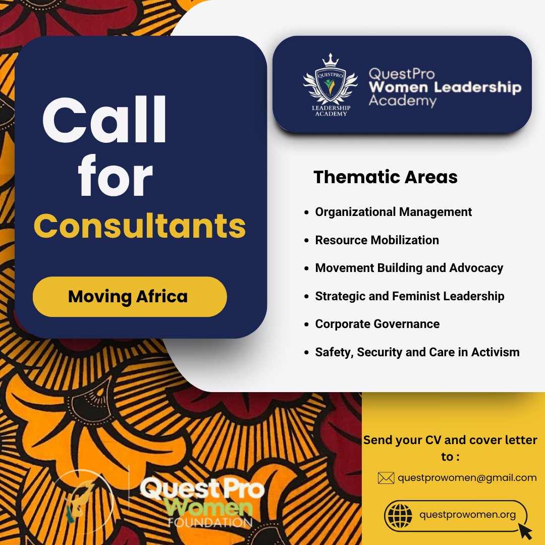 questpro_women's tweet image. 📢 Call for Consultants for the 2025 Questpro Women Foundation Leadership Academy! 

Do you have the skills, experience and expertise in:   
• Organizational Management   
• Resource Mobilization   
• Movement Building &amp;amp; Advocacy   
• Strategic &amp;amp; Feminist Leadership   
•…