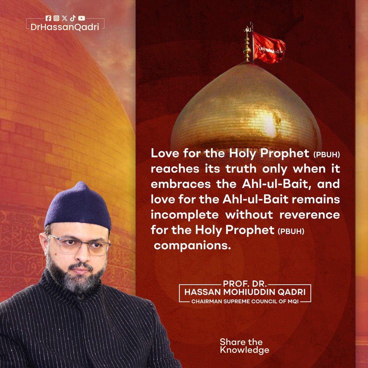 DrHassanQadri's tweet photo. Love for the Holy Prophet (PBUH) reaches its truth only when it embraces the Ahl-ul-Bait, and love for the Ahl-ul-Bait remains incomplete without reverence for the Holy Prophet (PBUH) noble companions. #Muharram2025 #Muharram #ImamHussain #Karbala https://t.co/wH7UIpv6Zu