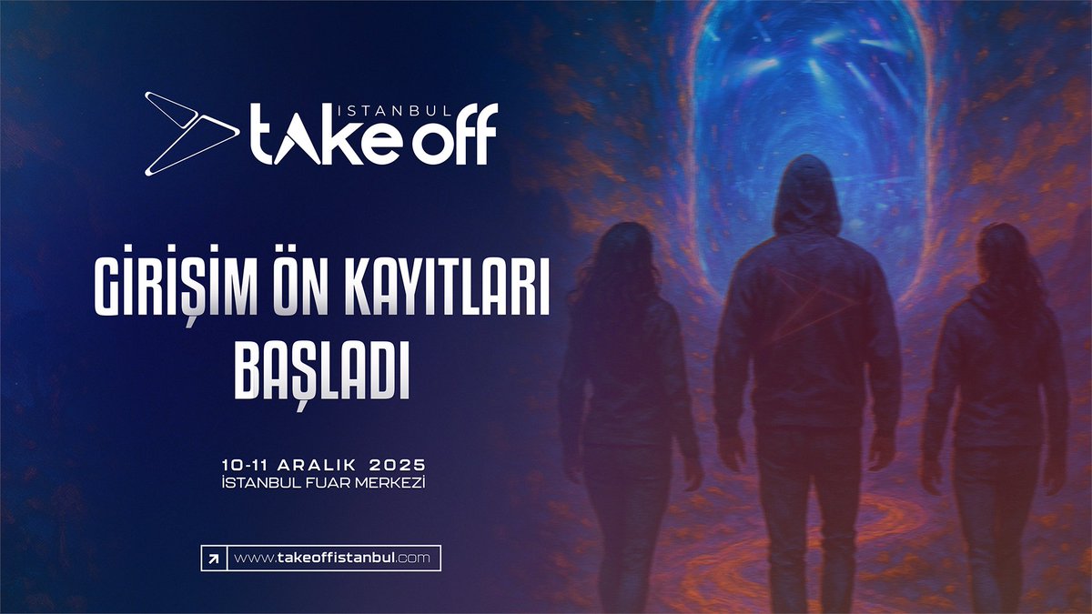 Take Off İstanbul 2025 Girişim Ön Kayıtları Açıldı! 🚀 
 
Bölgenin en kapsamlı teknoloji ve girişim etkinliğinde yerinizi almaya hazır mısınız? Ön kaydınızı şimdi tamamlayın, kayıtlar açıldığında resmi kayıt sayfasına ilk erişen siz olun.
 
📍 Standınızı almak
📣 Girişiminizi