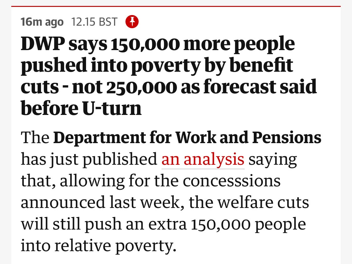 I’m sorry, the DWP announcing “don’t worry, the benefits u-turn means only 150,000 people will be pushed into poverty now!” is just insane. Cruel, incompetent ghouls who shouldn’t be allowed to run a bath let alone a system sick people rely on to live.