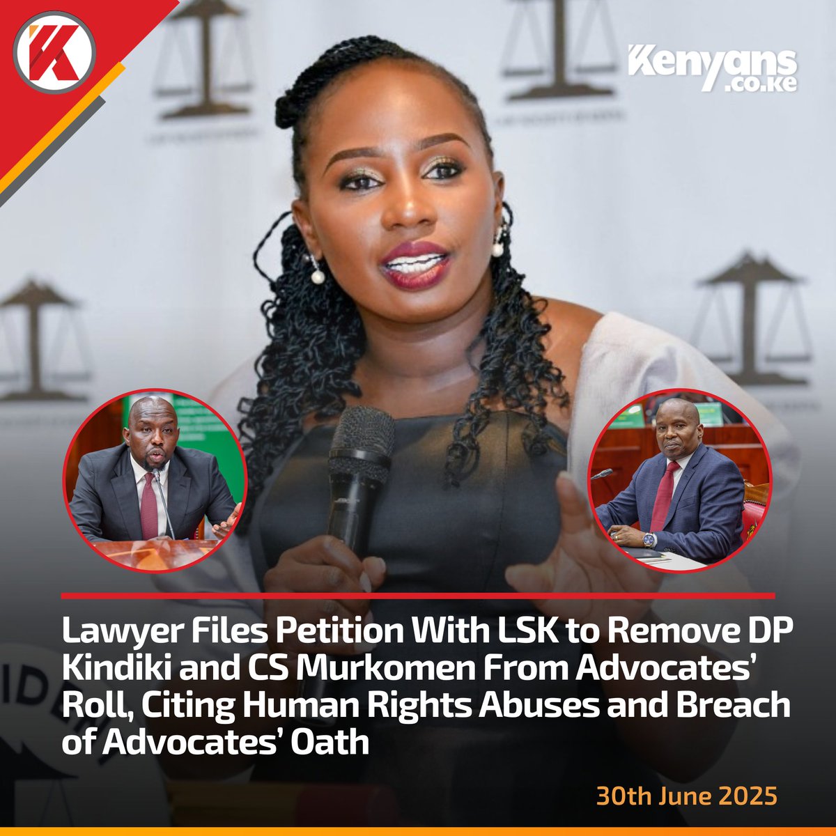 Lawyer files petition with LSK to remove DP Kindiki and CS Murkomen from Advocates’ roll