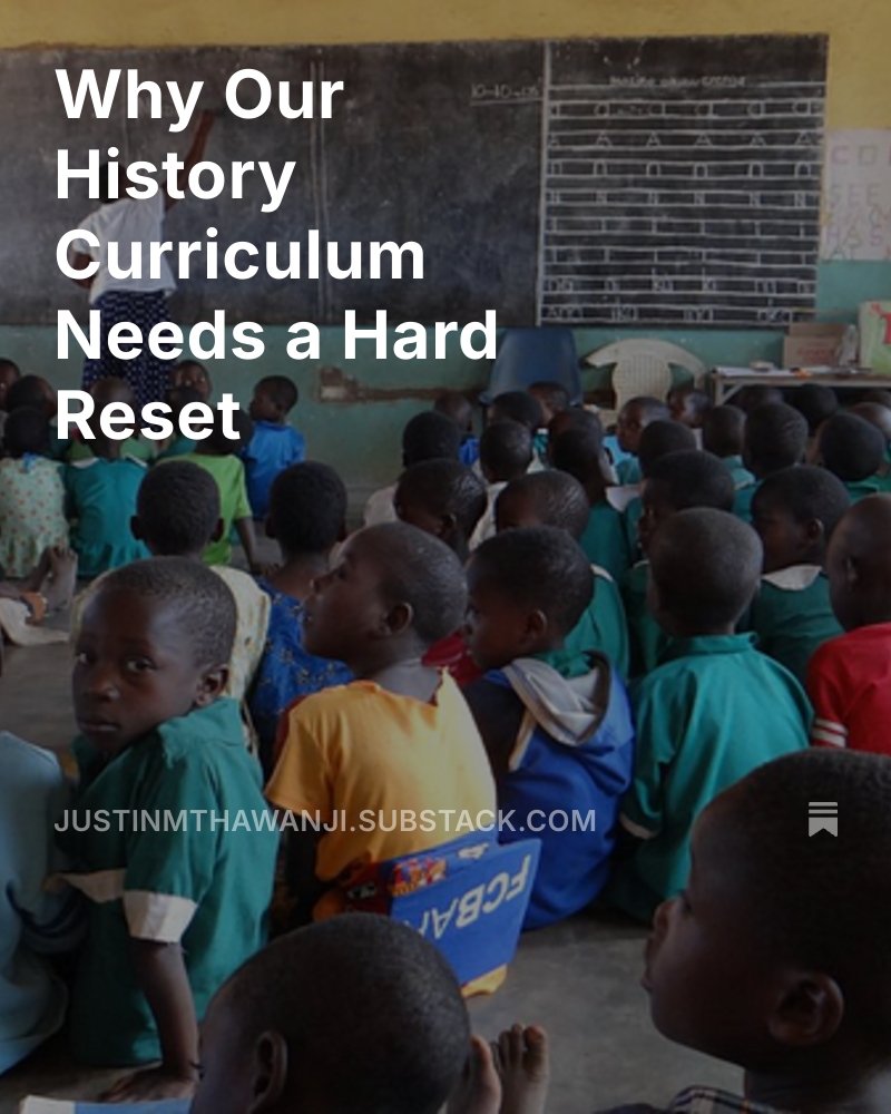 1Azonse's tweet image. justinmthawanji.substack.com/p/why-our-hist…