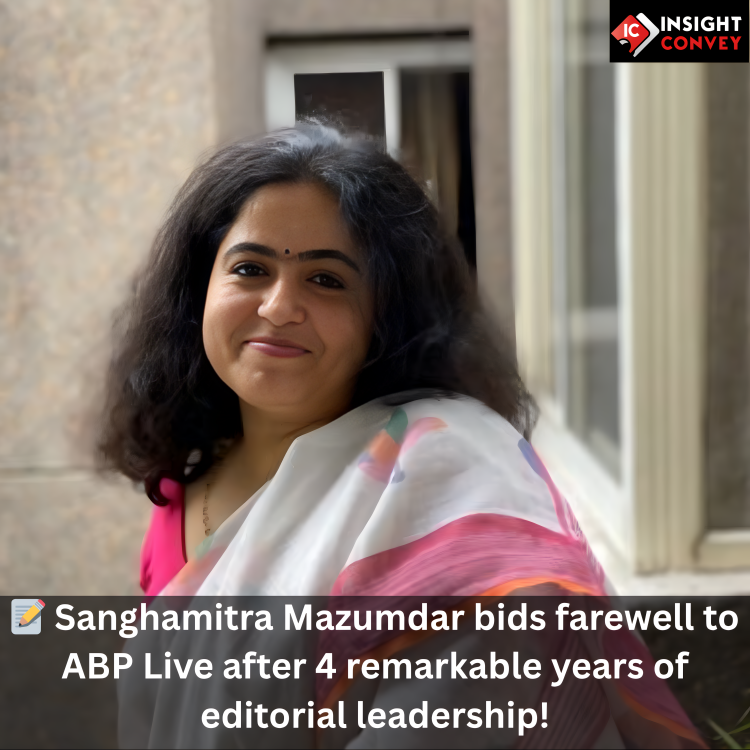 ConveyInsight's tweet photo. 📢 Media Leadership Update:
@sanghamitra_m  exits ABP Network after 4 impactful years as Editor, ABP Live English.
📲 Follow @ConveyInsight  for top media moves, tech &amp; lifestyle updates!

#MediaUpdate #LeadershipMoves #TechNews #InsightConvey https://t.co/gkn7YYRZjO