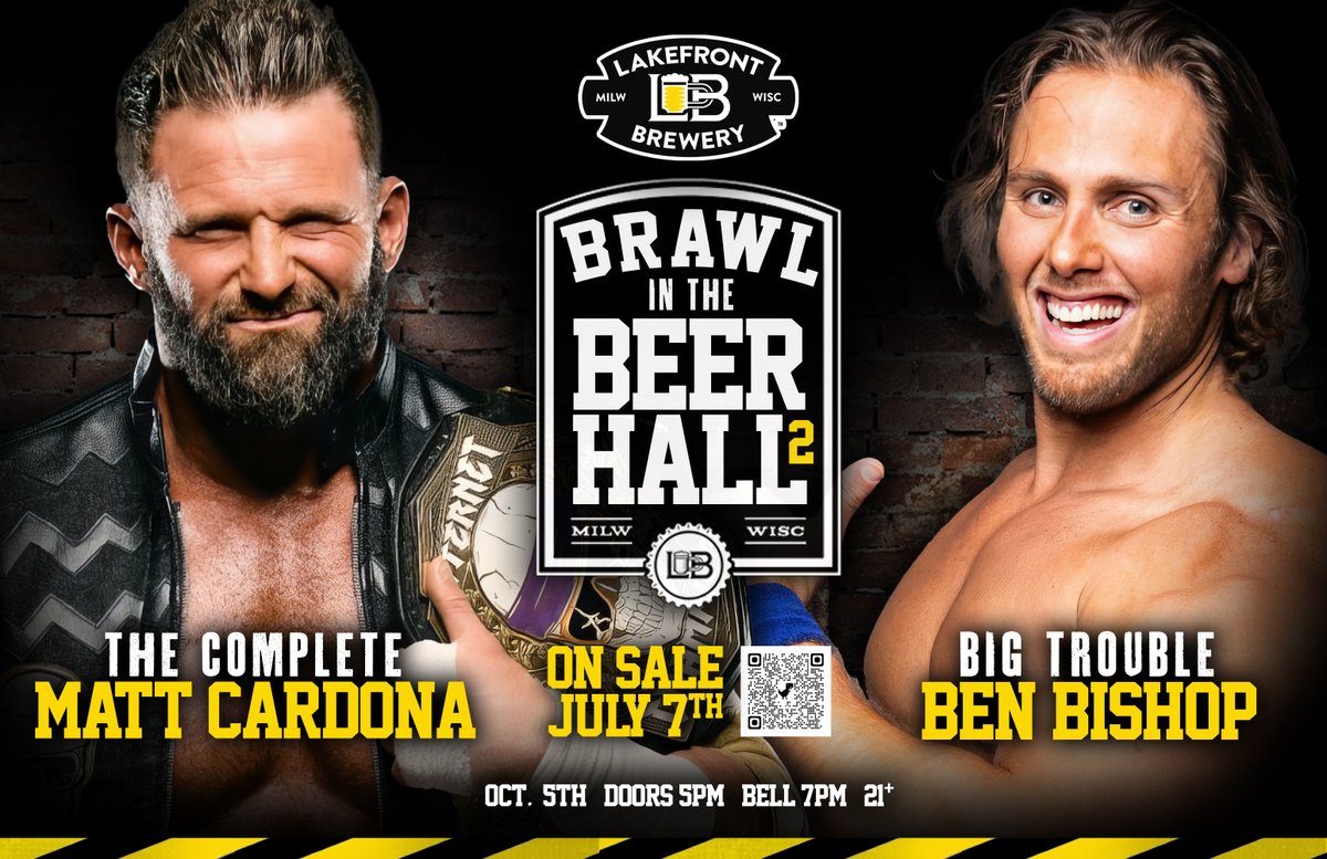 Pro Wrestling Ventures (@prowresventures) on Twitter photo 🚨Let's make it official 🚨
10/5 <a href="/bigtroubleBB/">Big Trouble Ben Bishop</a> fights <a href="/TheMattCardona/">Matt Cardona</a>
BRAWL IN THE BEER HALL II: Pour Decisions
Tickets on sale 7/7:
lakefrontbrewery.com/events/brawl-i… 🚨Let's make it official 🚨
10/5 <a href="/bigtroubleBB/">Big Trouble Ben Bishop</a> fights <a href="/TheMattCardona/">Matt Cardona</a>
BRAWL IN THE BEER HALL II: Pour Decisions
Tickets on sale 7/7:
lakefrontbrewery.com/events/brawl-i…