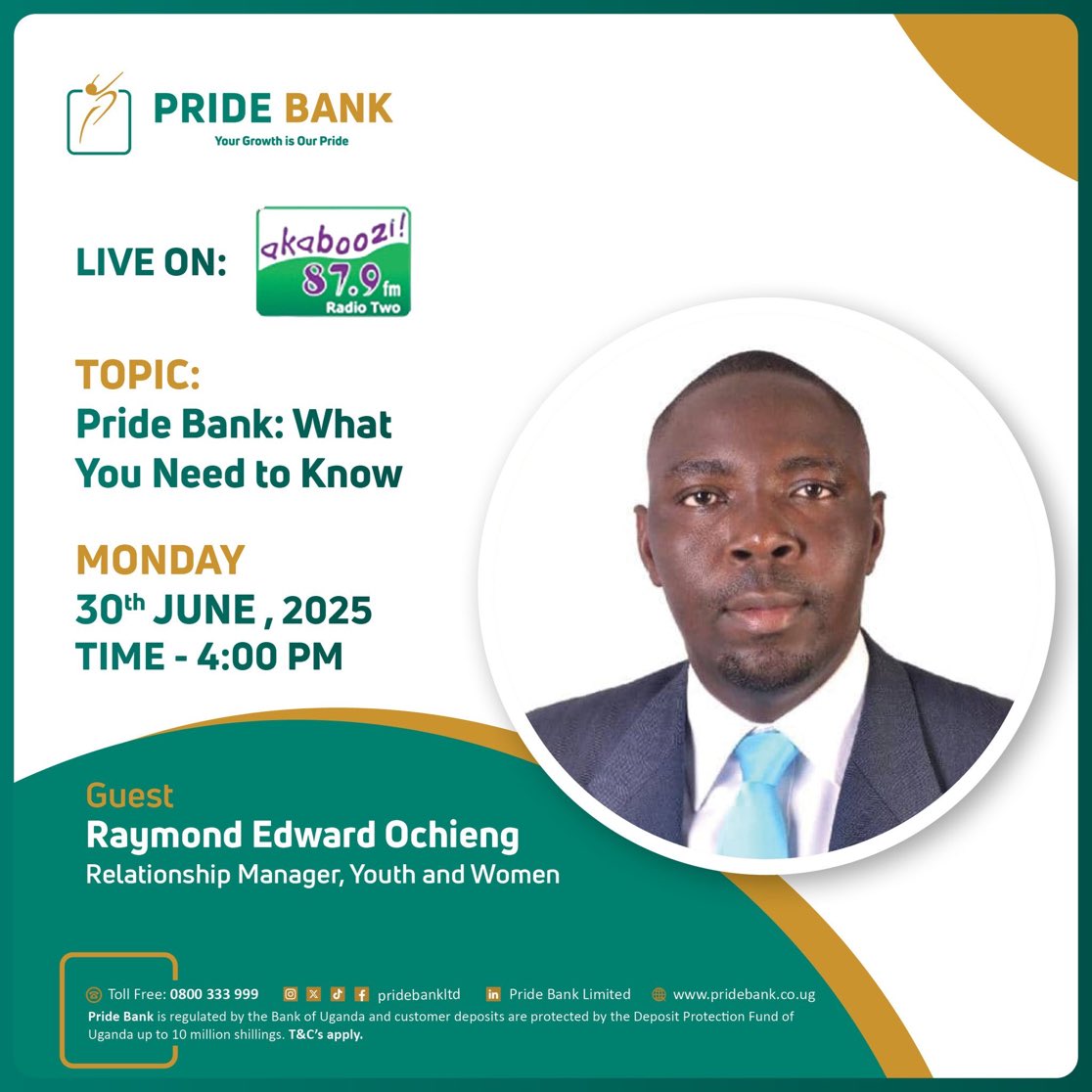 Tune in to Akaboozi 87.9 FM today at 4PM and get informed about the opportunities, services, and support <a href="/pridebankltd/">Pride Bank Limited</a> offers, especially for the youth and women. Don’t miss out

Guest: Raymond Edward Ochieng, Relationship Manager (Youth &amp; Women)

#PrideBank #TakePride