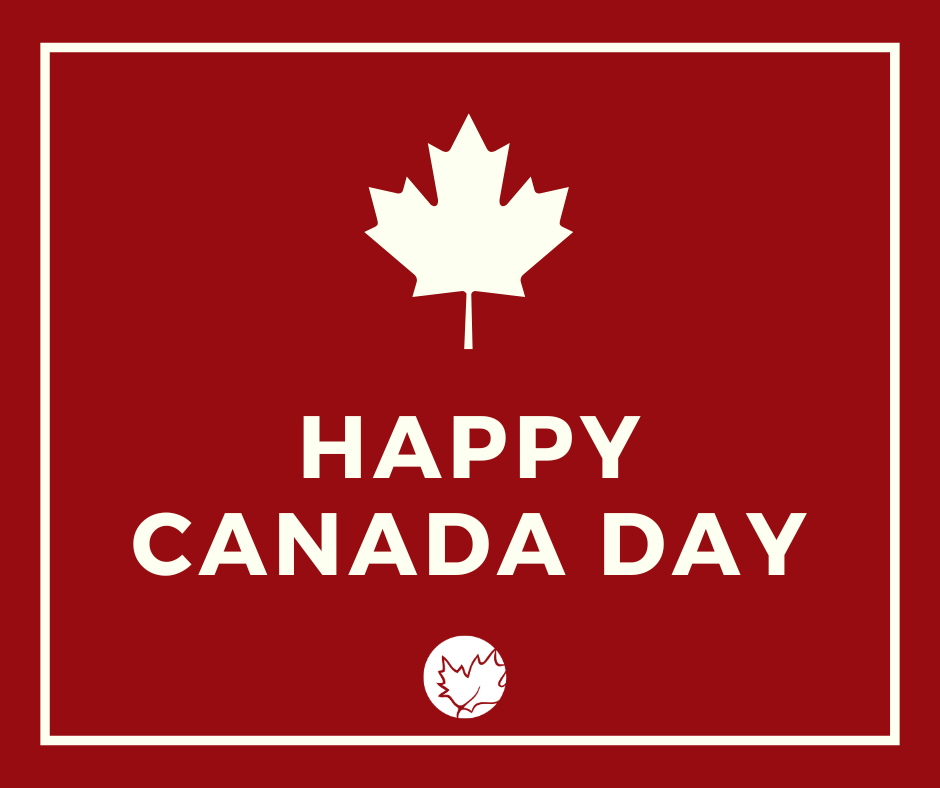 Please note that our office is closed today at noon and will be closed tomorrow in observance of Canada Day.