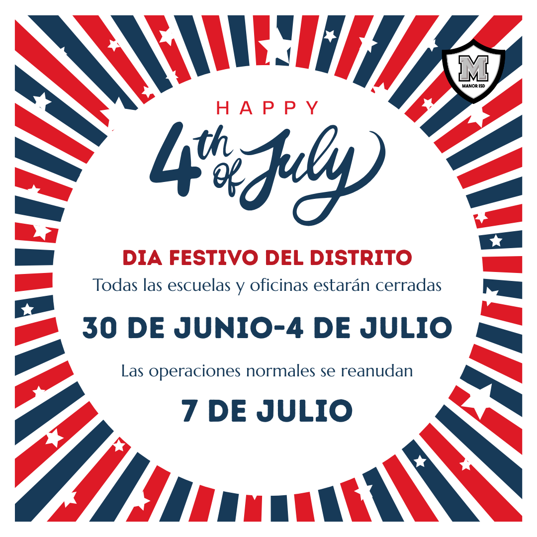 Manor ISD (@manorisd) on Twitter photo 📣All offices will be closed June 30th-4th.
All offices will resume operations July 7th, 7:30 AM-5:30 PM.
📣Todas las oficinas estarán cerradas
30 de junio-4 de julio. Todas las oficinas reanudan operaciones 7 de julio, 7:30 AM-5:30 PM. 📣All offices will be closed June 30th-4th.
All offices will resume operations July 7th, 7:30 AM-5:30 PM.
📣Todas las oficinas estarán cerradas
30 de junio-4 de julio. Todas las oficinas reanudan operaciones 7 de julio, 7:30 AM-5:30 PM.