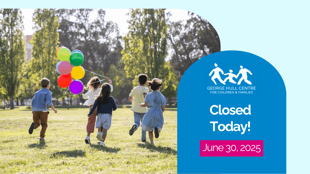 📅 Office Closure – June 30

Please note that the George Hull Centre will be closed on Monday, June 30. Our team will return on Tuesday, July 2, ready to support the children, youth, and families we serve.

#OfficeClosure #GeorgeHullCentre #MentalHealthSupport
