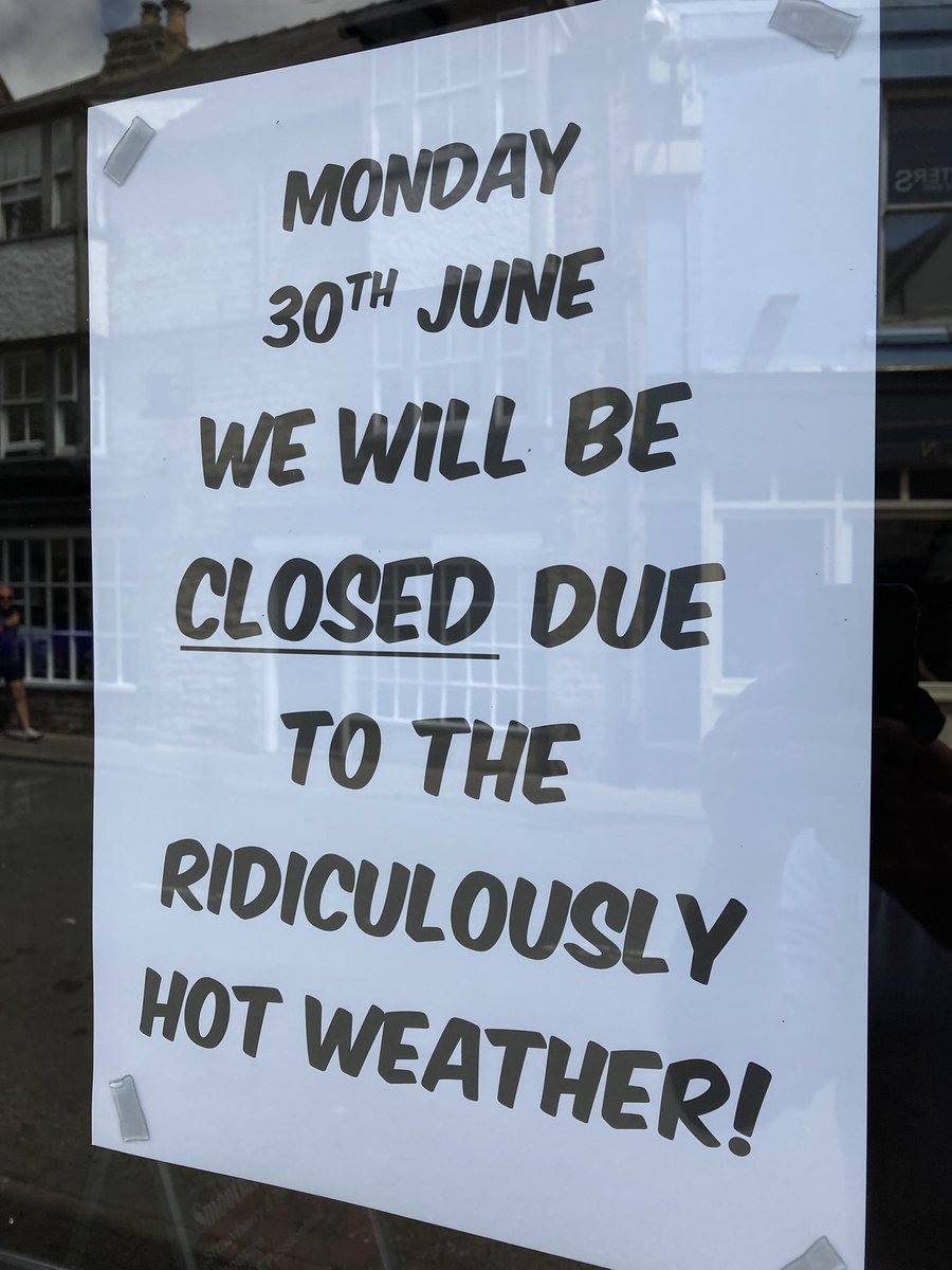 conordaunt's tweet image. Saw this on a shop window ! #heatwave2025