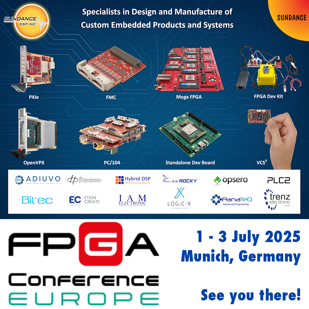 The FPGA Conference Europe begins tomorrow. We look forward to seeing you there!

sundance.com/sundance-at-fp…

Please seek out our stand and talk to them about our FPGA-based systems.

#FPGAConference #Embedded #EmbeddedVision #HardwareAcceleration #Engineering #FPGA #Embedded