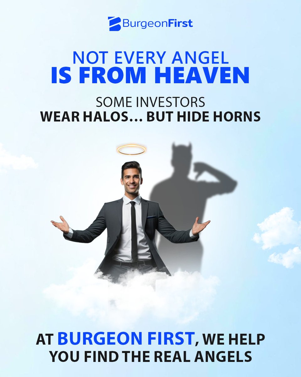 BurgeonFirst's tweet photo. They may call themselves angels, but not every investor has your best interest at heart. At Burgeon First, we connect you with genuine angel investors who bring more than just capital they bring value
💡 Don’t fall for the wings. Look for the wisdom
#startuptips #angelinvestors https://t.co/AnVeRMOUkY