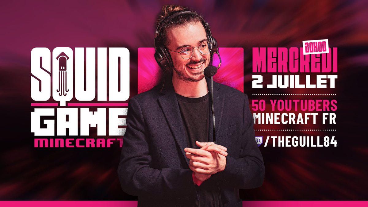 TheGuill84's tweet image. 🚨 ANNONCE 🚨
Ce mercredi 2 juillet à 20h : SQUID GAME MINECRAFT FR avec 50 créateurs de contenus Minecraft FR (ou ptet un peu moins)
RDV sur mon Twitch et ceux des autres participants que vous découvrirez sur le moment 🔥