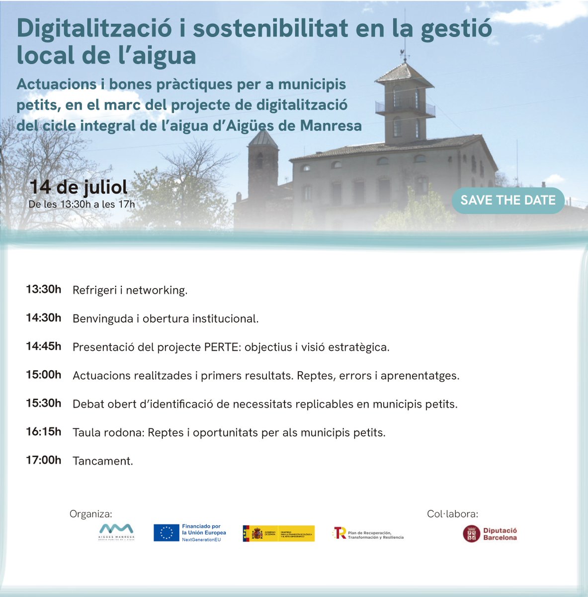 💧 Jornada sobre digitalització i sostenibilitat en la gestió local de l’aigua 💡🌿

Tens un municipi petit? T’interessa la gestió eficient del cicle de l’aigua? 📲🌍

📅 14 de juliol
🕐 De 13.30 h a 17 h
🔗forms.office.com/e/p7ppb18TBr