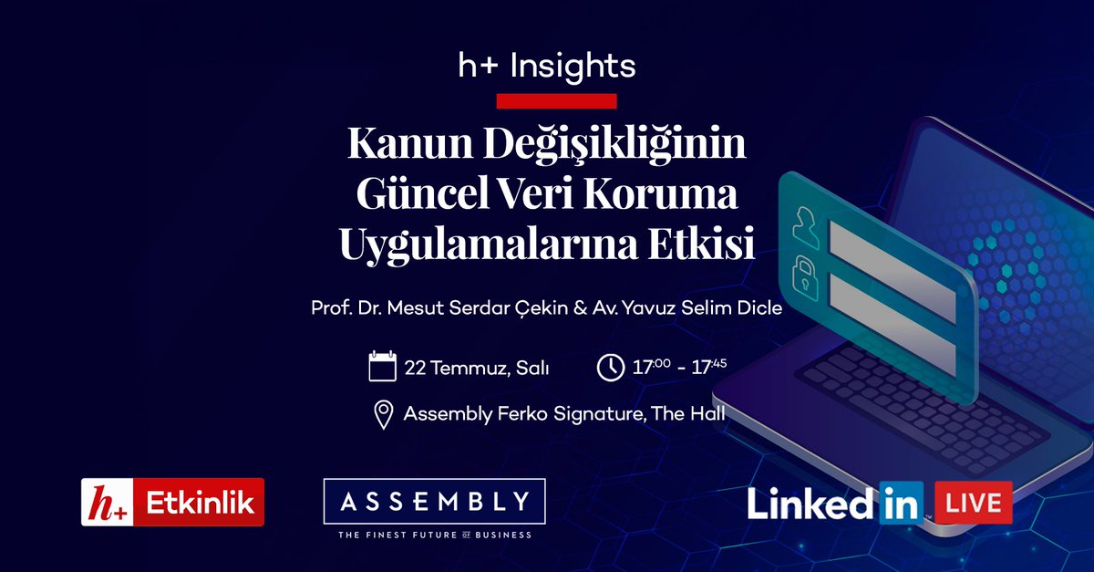 hplusdergi's tweet photo. Mesut Serdar Çekin &amp; Yavuz Selim Dicle, “Kanun Değişikliğinin Güncel Veri Koruma Uygulamalarına Etkisi” başlıklı oturumda, veri koruma alanında yaşanan yasal değişikliklerin uygulamaya etkileri derinlemesine ele alınacak.

🗓️ 22.07.25
📍 Assembly Buildings
https://t.co/gVLcQfEx4g https://t.co/0cmXlxCkUk