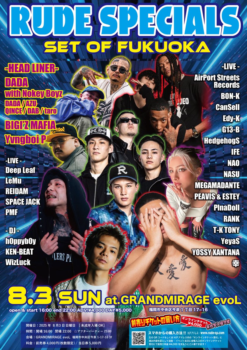 RUDE SPECIALS
"SET of Fukuoka"
8/3 SUN
OPEN16:00 END22:00
at GRANDMIRAGE evoL福岡

online ticket
t.livepocket.jp/e/u1npy