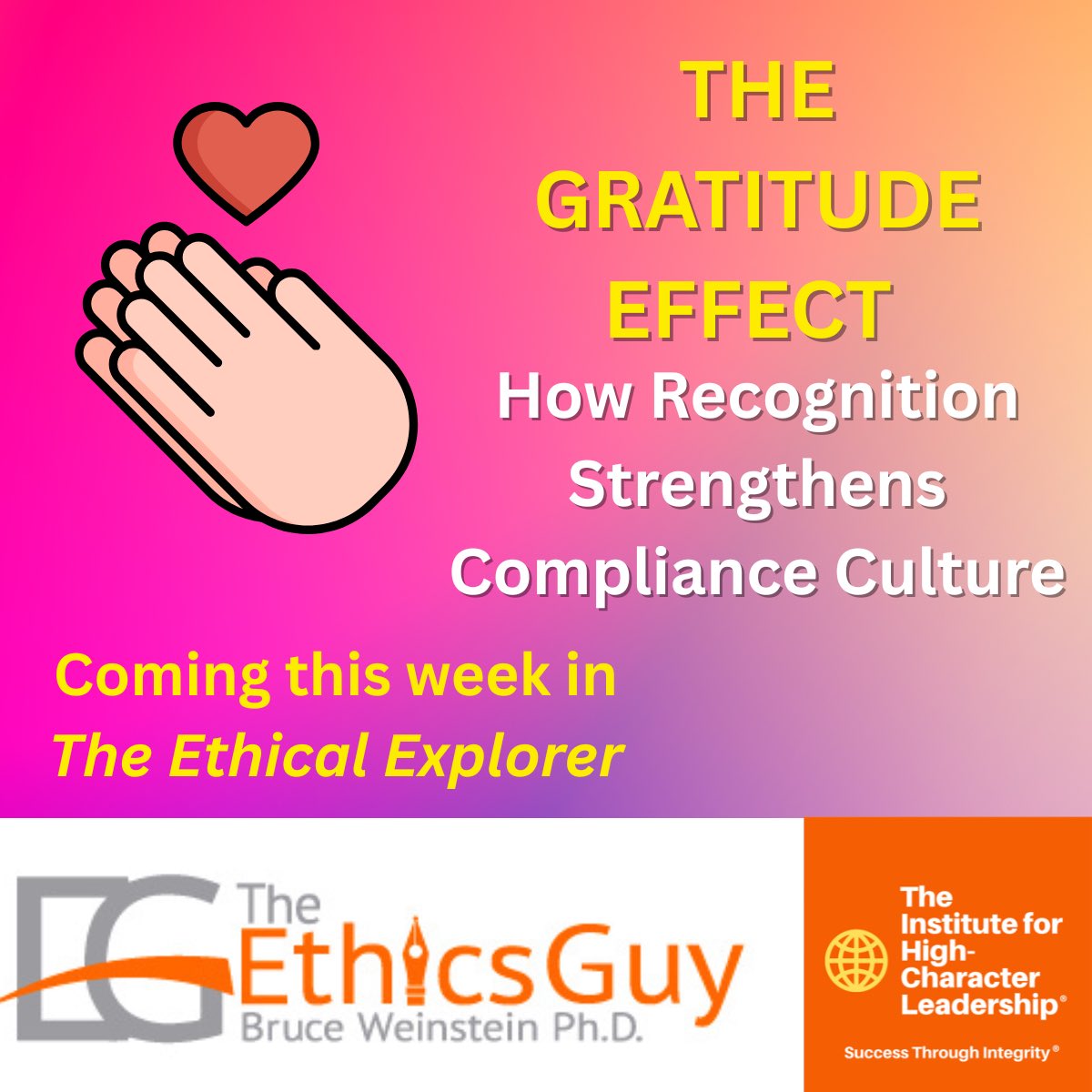 ATTENTION COMPLIANCE PROFESSIONALS! My article, "The Gratitude Effect: How Recognition Strengthens Compliance Culture," will be published this week in “The Ethical Explorer,” the monthly newsletter of the Middle East &amp; Africa Compliance Association. #compliance #ethics #gratitude
