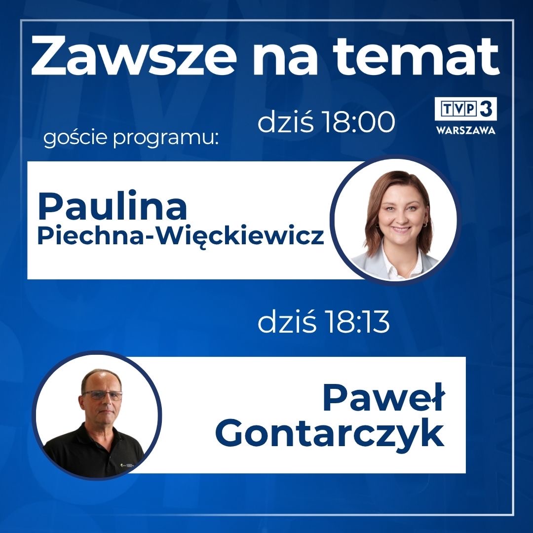 🔵 Dzisiaj w programie „Zawsze na temat” gośćmi będą: 

<a href="/PaulinaPW2024/">P. Piechna-Więckiewicz</a> <a href="/__Lewica/">Lewica</a> 
Paweł Gontarczyk, Mazowieckie Centrum Polityki Społecznej 

#tvp3 #Warszawa