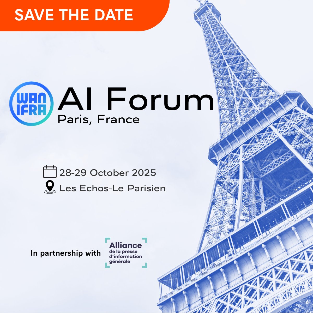 The 2nd edition of our Paris AI Forum is set for 28-29 Oct. From understanding what autonomous AI systems look like to rethinking search &amp; distribution strategies, meet us in Paris to discuss the rapid advance of AI in media organisations. Register: wan-ifra.org/events/paris-a…