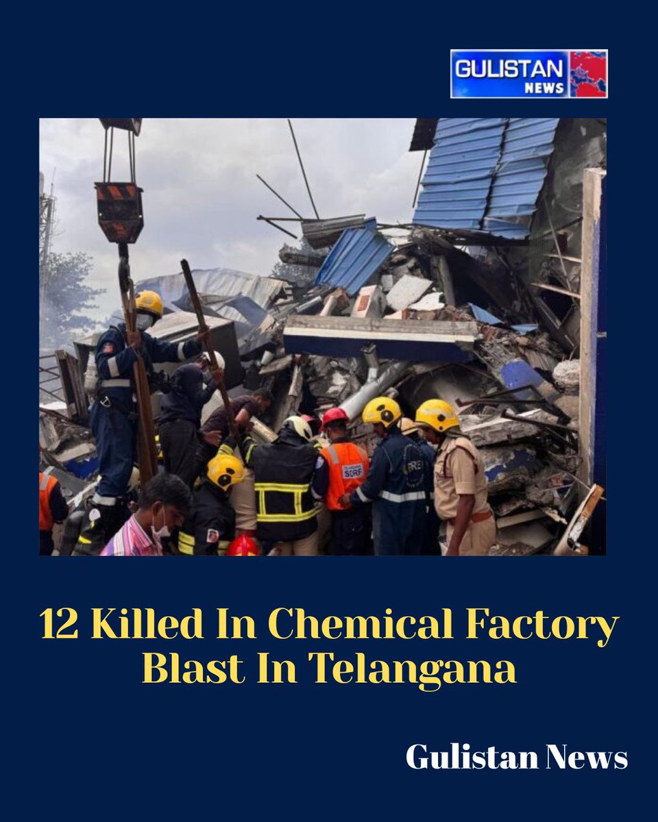 GulistanNewsTV's tweet image. Twelve workers were killed and about 30 others injured in a blast at an industrial unit in Pashamylaram near #Hyderabad on today.

The incident occurred in a chemical factory in the industrial area in #Sangareddy district on today.

#factoryblast #Telangana