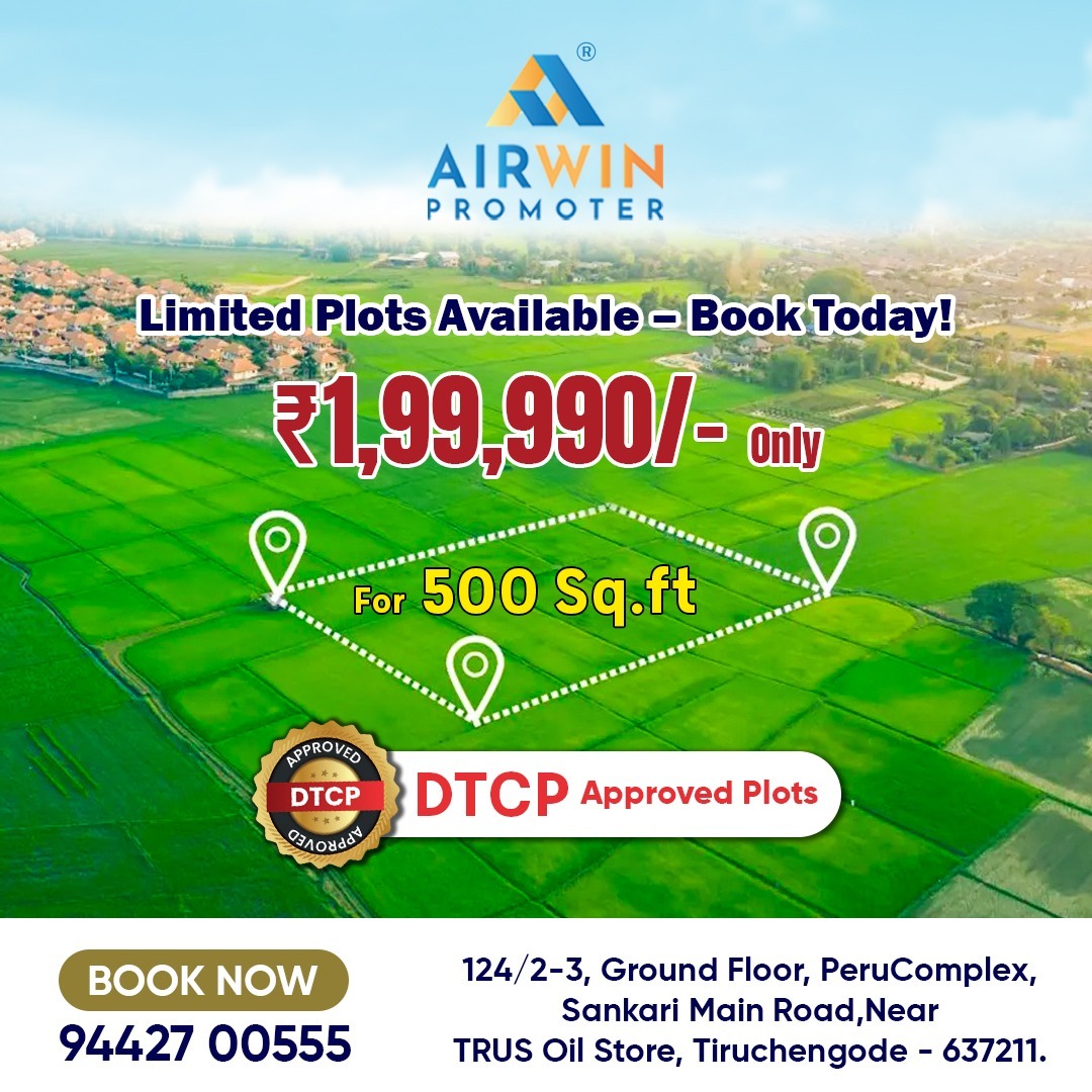 airwinpromoter's tweet image. 🏡Your #DreamPlot Awaits!
#DTCPApproved 🏅 | Just ₹1,99,990/- for 500 Sq.ft 

📍Limited Plots in Tiruchengode, Paramathi Velur – Book Today!
📞Call Now: 94427 00555

#AirwinPromoter #TiruchengodePlots #LandForSale #PropertyInvestment #RealEstateDeals #DreamHomeStartsHere 🏠🌿📍