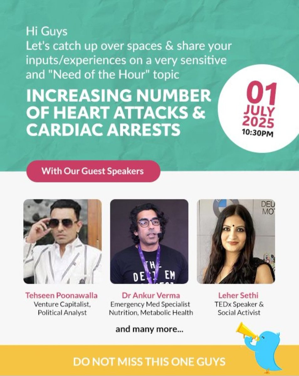 Vikram Tuteja (@vikram_tuteja) on Twitter photo Look forward to your company over Twitter Spaces @ 10:30 PM on 1st July, 2025.
Topic of discussion- "Increasing number of Heart Attacks & Cardiac Arrests".
Our Guest Speakers- <a href="/tehseenp/">Tehseen Poonawalla Official 🇮🇳</a> <a href="/anksv25/">Ankur Verma He/Him 🇮🇳</a> <a href="/LeherSethi/">Leher Sethi</a> <a href="/sunilkapoor8/">#SunilKapoor Free #Hospital,Treatment</a> & many more
Mark your Calendars
x.com/i/spaces/1eaKb… Look forward to your company over Twitter Spaces @ 10:30 PM on 1st July, 2025.
Topic of discussion- "Increasing number of Heart Attacks & Cardiac Arrests".
Our Guest Speakers- <a href="/tehseenp/">Tehseen Poonawalla Official 🇮🇳</a> <a href="/anksv25/">Ankur Verma He/Him 🇮🇳</a> <a href="/LeherSethi/">Leher Sethi</a> <a href="/sunilkapoor8/">#SunilKapoor Free #Hospital,Treatment</a> & many more
Mark your Calendars
x.com/i/spaces/1eaKb…