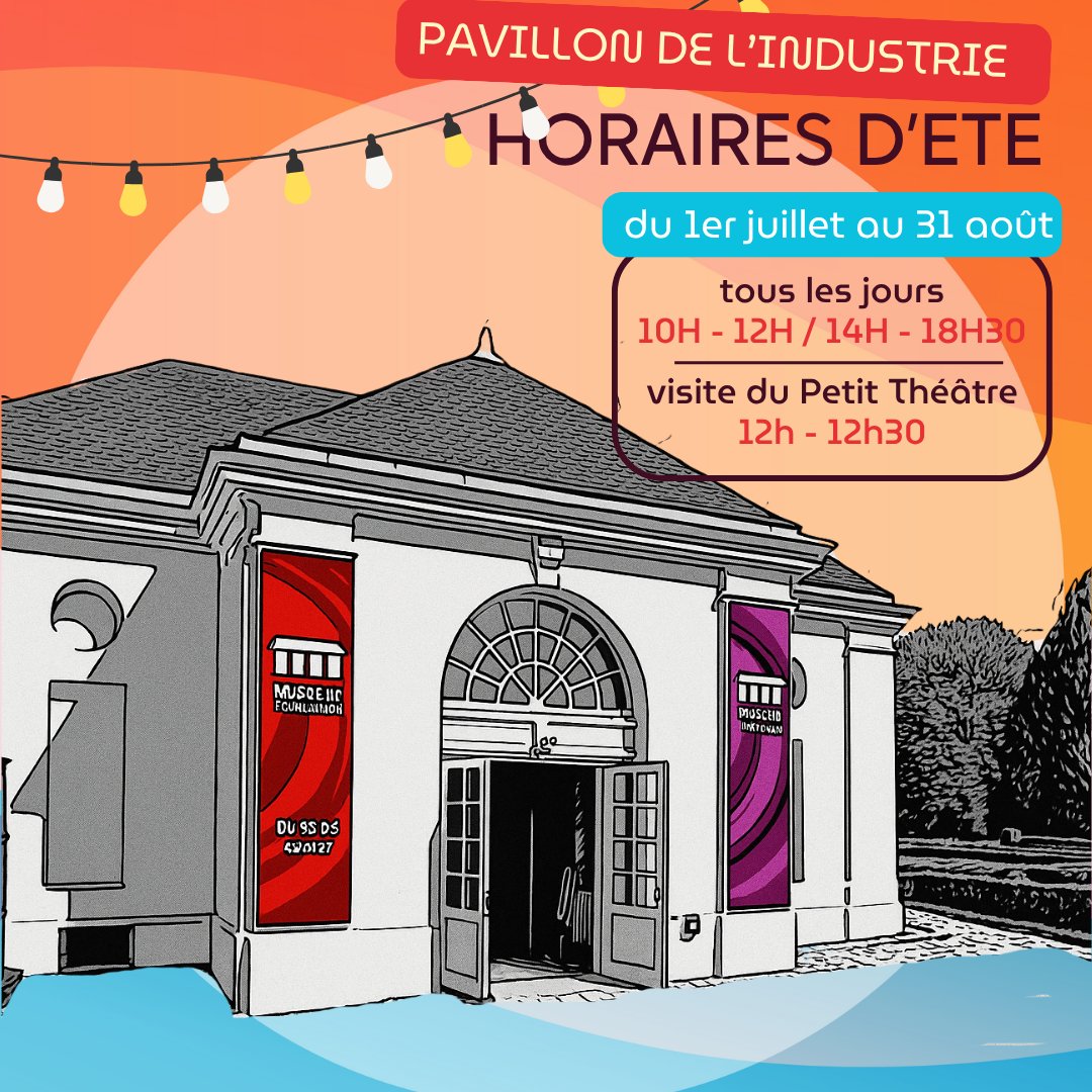 A compter du 1er juillet et jusqu'au 31 août 2025, le Pavillon de l'Industrie passe en mode été et élargit ses horaires d'ouverture : tous les jours de 10h00 à 12h00 et de 14h00 à 18h30. Visite guidée du Petit Théâtre de 12h00 à 12h30.