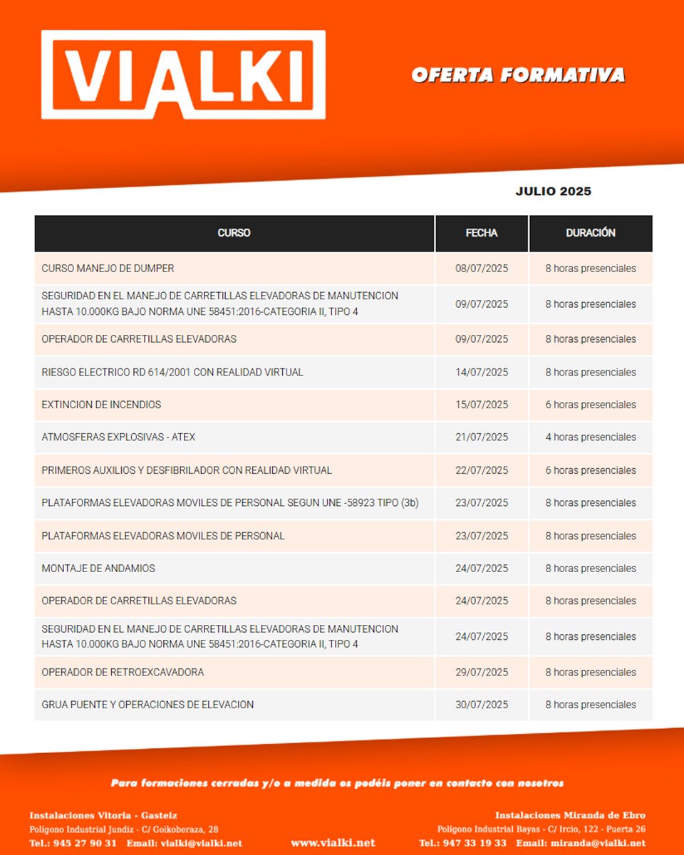 Oferta formativa en #Vialki. Julio 2025

Cursos en prevención de riesgos laborales impartidos por técnicos cualificados de #Teknodidaktika en nuestra sede de Vitoria-Gasteiz.

#prevención #formación #maquinaria #cursos #PRL