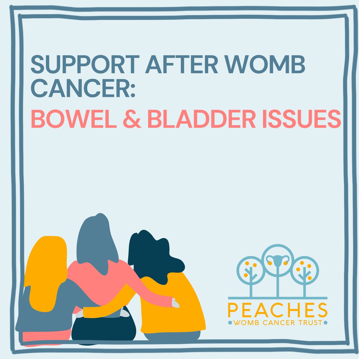 peachestrust's tweet image. During and after womb cancer treatment, it is common for patients to experience difficulties with their bowels and bladder. We discuss these, possible causes and management strategies here peachestrust.org/support-after-…
#supportaftercancer #WombCancer #uterinecancer #EndometrialCancer