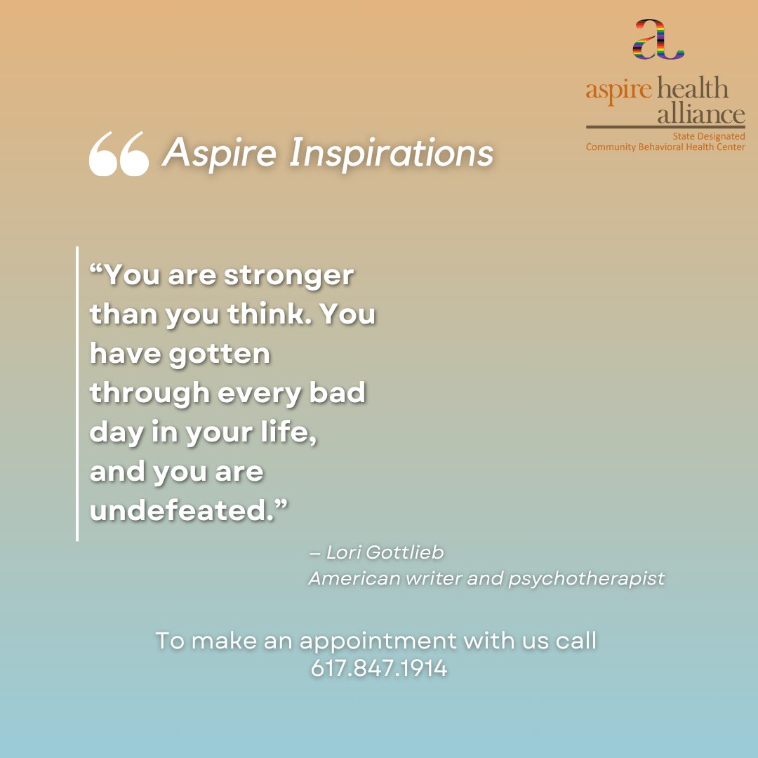This weeks quote by Lori Gottlieb is a reminder that you've already overcome so much and that strength is still within you. Let this quote inspire you to keep moving forward, even on the tough days! #aspireinspirations