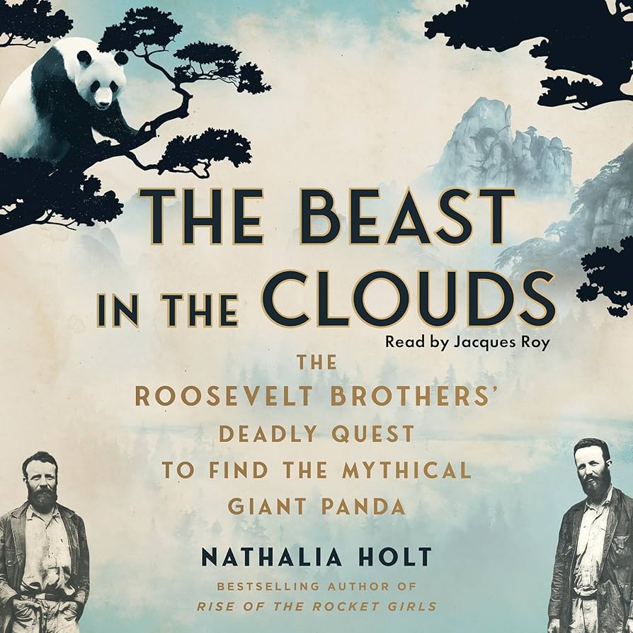 You’ll be begging for the heroes to fail. 

My review of The Beast in the Clouds by <a href="/NathaliaHolt/">Nathalia Holt</a> from <a href="/AtriaBooks/">Atria Books</a>. The story of the Roosevelt Brothers’ search for the elusive panda. 

Read it here: zurl.co/YNRBf 

And don't miss Nathalia on the podcast this Wednesday!