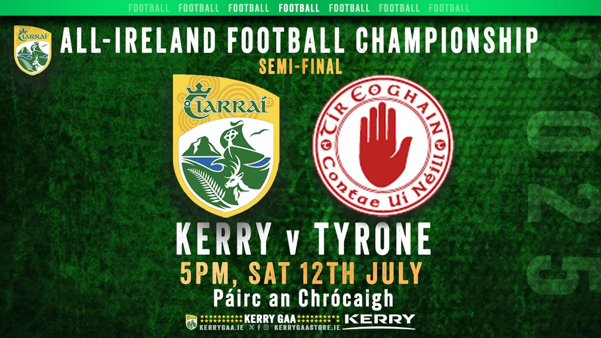 🏐 Kerry play Tyrone in the 2025 All-Ireland Football Championship Semi-Final.

MATCH TICKETS am.ticketmaster.com/gaa/sammaguire…

#WeAreKerry #CiarraíAbú