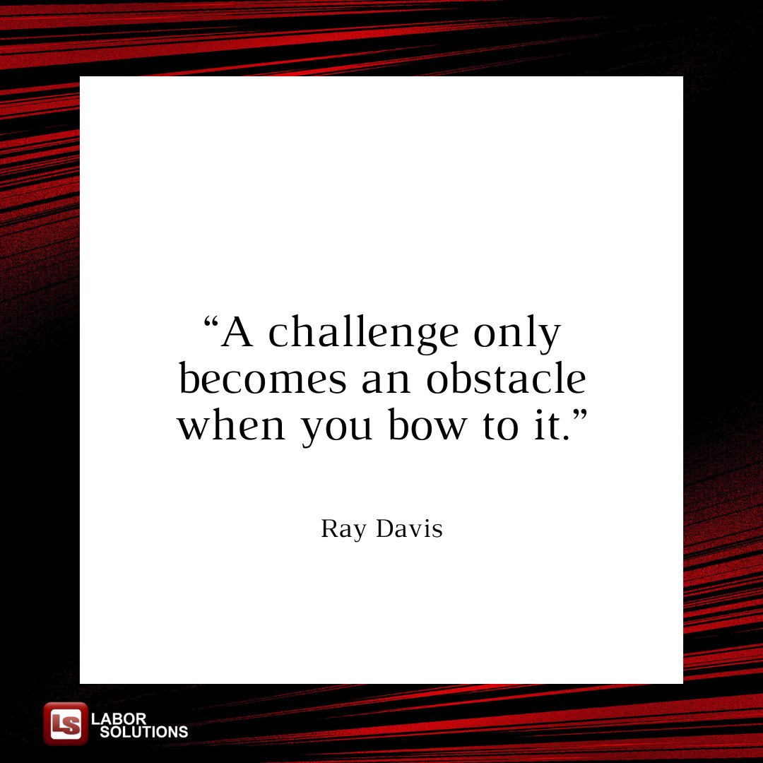 Start your week strong! 💪 
Remember, a challenge is just a stepping stone, not an obstacle—unless you let it be. 

#LaborSolutions #StaffingIndustry #MotivationalMonday #KeepPushing #FindTalent