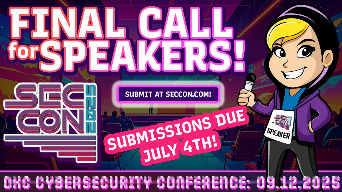 cyber_AF's tweet photo. THIS IS THE LAST WEEK to submit to speak at #SECCON2025! If you are or know some industry-leading voices in the #CyberSecurity community, send them to this form: https://t.co/EjRvQOFjrF
#CFP #CyberCon #CyberEvents #SecurityConference #HackerConference https://t.co/XJniemeDTQ