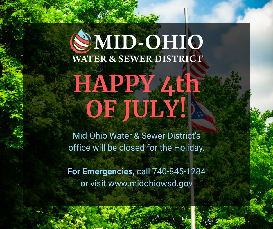 MidOhioWSD's tweet photo. Our billing office will be closed this Friday, 7/4, in honor of 4th of July. We hope you have a happy and safe holiday!🎆🇺🇸
For water or sewer emergencies, call 740-845-1284 or visit https://t.co/9U1vwmitfS 
#londonohio #plaincityohio #midohio https://t.co/dV4Tlaptig