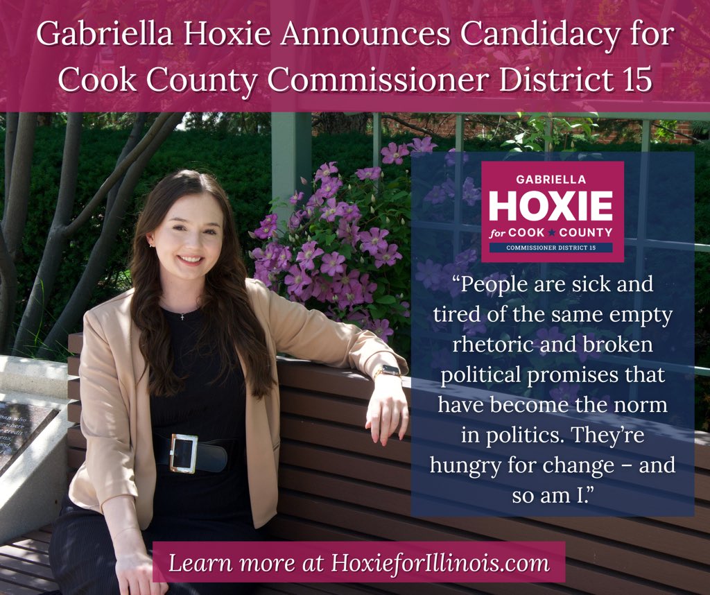 GabriellaHoxie's tweet image. My name is Gabriella Hoxie, I am 24 years old, and I am running for Cook County Commissioner in District 15. I love our community, but radical policies have made it harder to live and thrive here. It’s time for a new future for Cook County! #twill