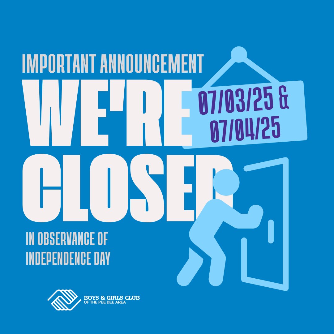 All Boys &amp; Girls Clubs of the Pee Dee Area will be closed on Wednesday, July 3rd and Thursday, July 4th in celebration of Independence Day!

#GreatFuturesStartHere #BGCPDA #donate #youthempowerment #community #instagood #giveback #bgcpda #bethechange #bgcpeedee