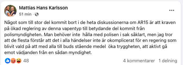 Att Polismyndigheten är nedlusad med aktivistiska tjänstemän borde väl Karlsson känna till? Han borde även känna till att t ex Försvarsmakten är djupt kritiskt till AR-förbud. Är Försvarsmakten därmed inte intresserad av trygghet för svenskar?