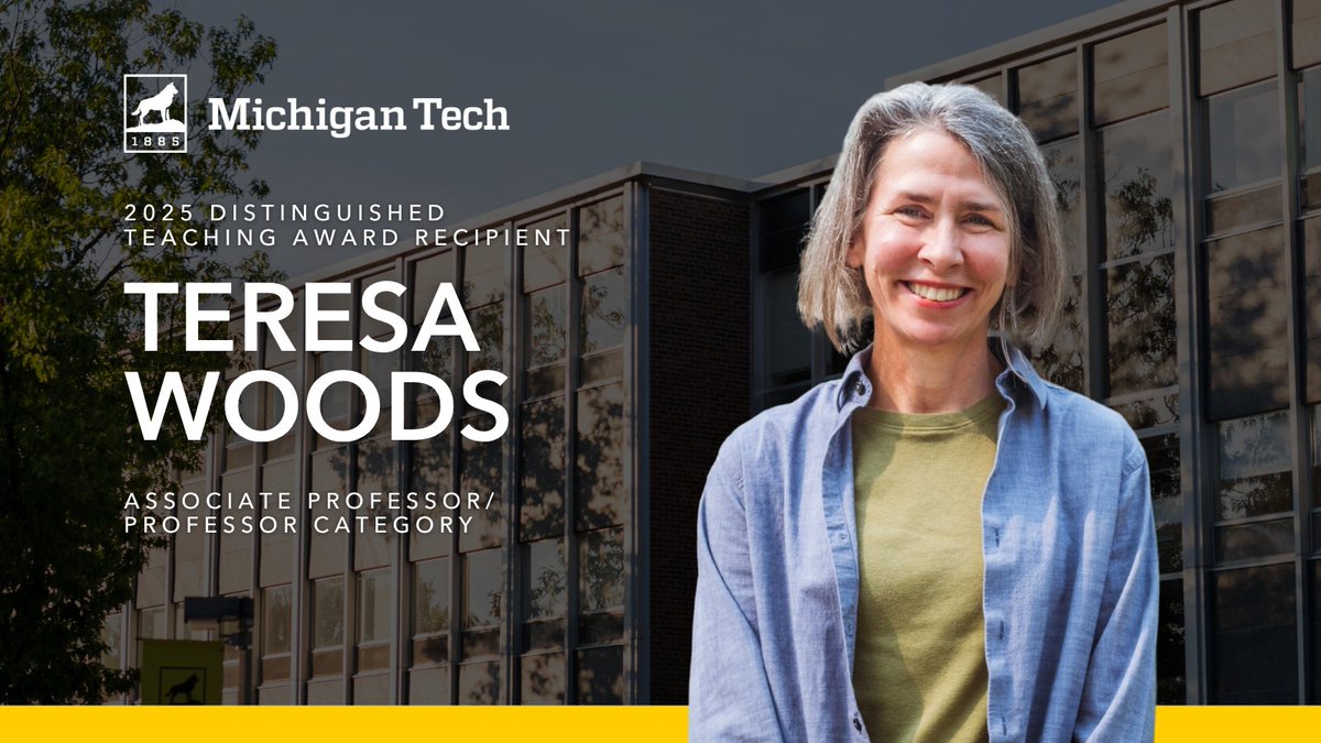 Congratulations to Teresa Woods for receiving Michigan Technological University’s 2025 Distinguished Teaching Award in the Associate Professor category.

Woods shares her insights on nurturing student growth in our latest Michigan Tech News Story: mtu.news/qi1750WhxSM