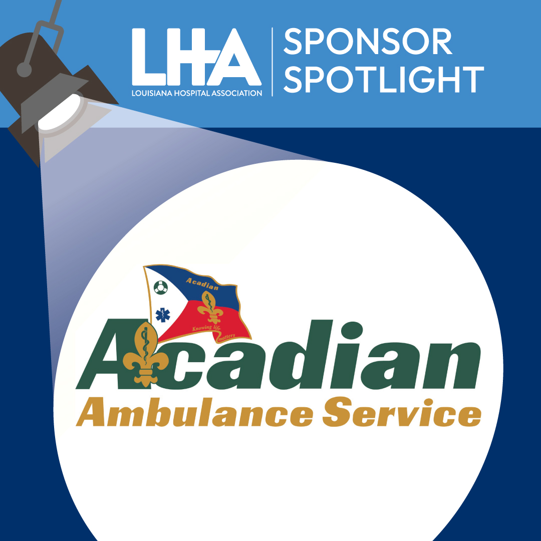 This week’s LHA Sponsor Spotlight features Acadian Ambulance Service. Learn more about this LHA Gold Sponsor at acadian.com. @acadiannews