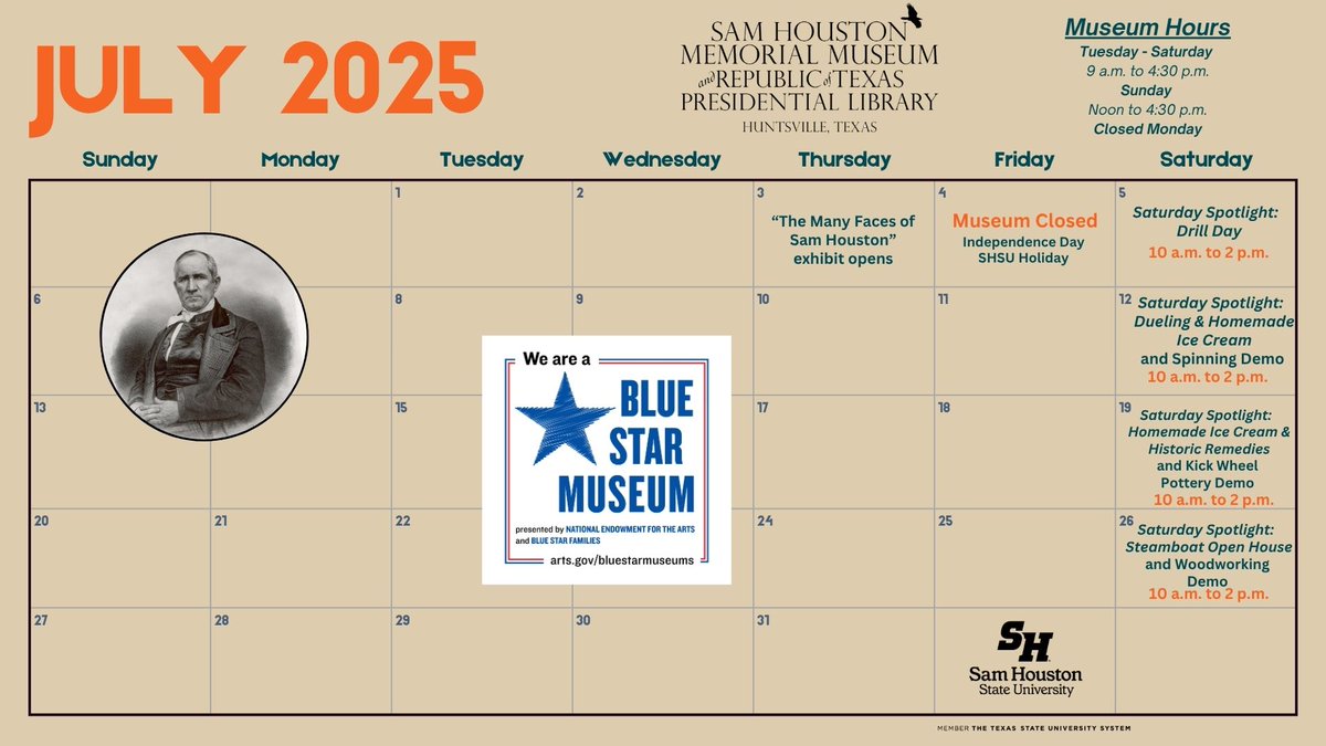 📅 Happening around the museum grounds in July...

1️⃣ July 3: "The Many Faces of Sam Houston", opens in the exhibit gallery at the Walker Education Center. 
2️⃣ July 4:  Holiday - Museum complex closed.
3️⃣ Saturday Spotlight programs continue through the month.