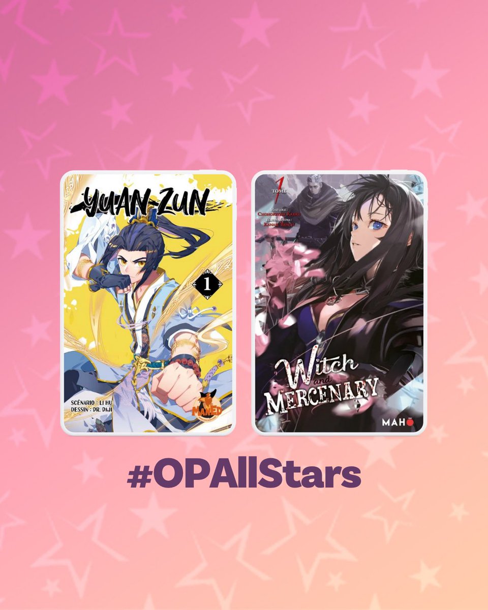 MahoEditions's tweet photo. Premier jour de l' #OPAllStars 🌟

Retrouvez Yuan Zun T.01 et Witch and Mercenary T.01 uniquement aujourd'hui à 1,99€ sur https://t.co/4oz8bPvBWG 😉

#LNSupremacy #OPAllStars #WitchAndMercenary #YuanZun #Maned #Maho #LightNovel #LNSupremacy https://t.co/JWc8XxXlFF