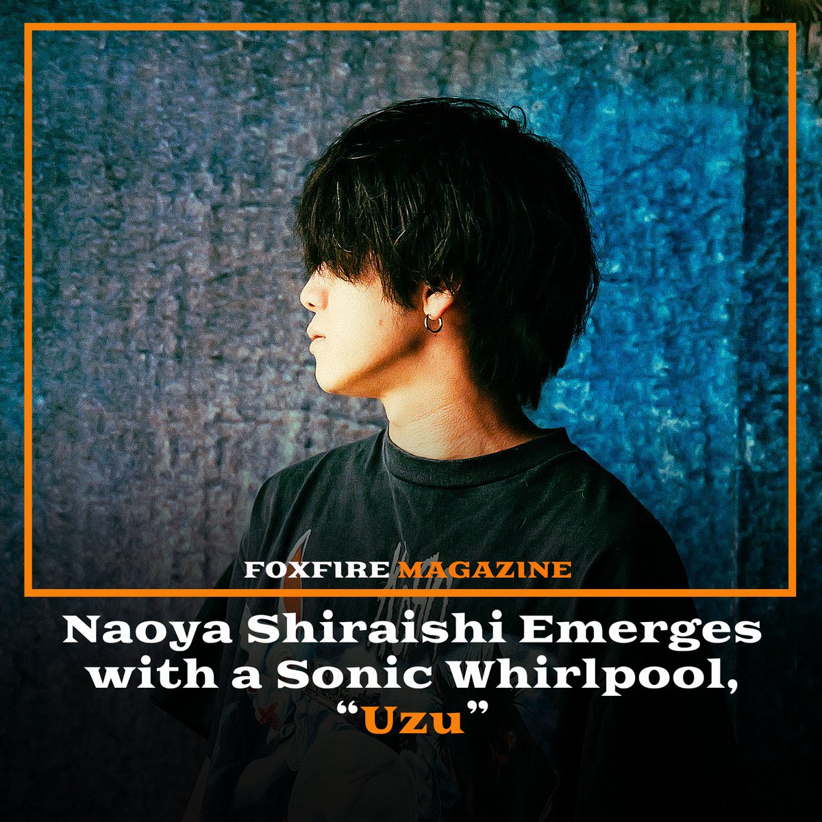 Japanese singer-songwriter and Vocaloid producer Naoya Shiraishi returns with his latest single, “Uzu.”

more info:foxfiremagazine.com/2025/06/naoya-…
