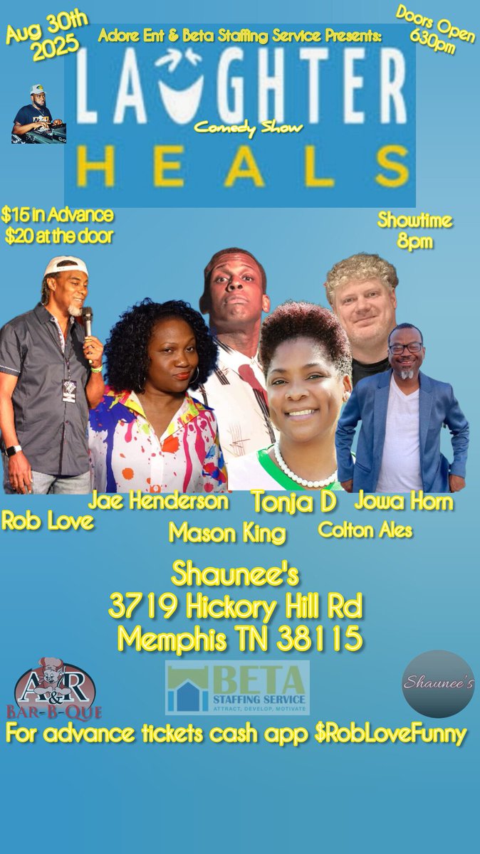 August 30th Laughter Heals Comedy Show at Shaunee's (3719 Hickory Hill Rd Memphis TN connected to A&amp;R BBQ off Winchester) $15 in advance $20 at the door. Get those advance tickets.  This show will sell out!  #laughsguaranteed 
eventbrite.com/e/laughter-hea…