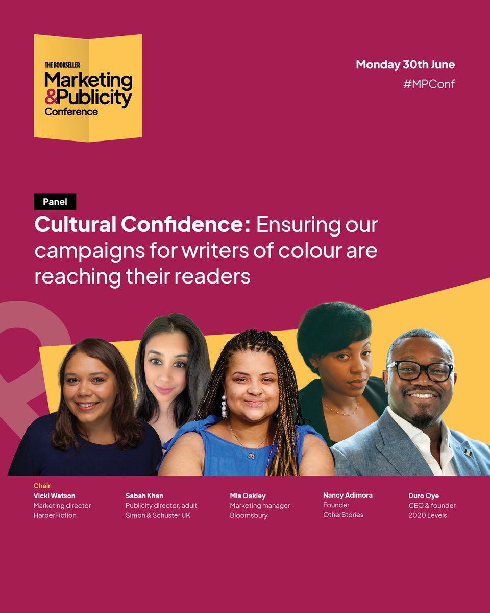thebookseller's tweet photo. For our next panel, in partnership with @darkmattermktg_, we are joined by Vicki Watson, @_MROYE, @NancAdimora, @Sabah_K and Mia Oakley to investigate the multi-pronged approach needed to ensure that books written by writers of colour are reaching the right audience 📣 #MPConf https://t.co/nKE8hElWPB