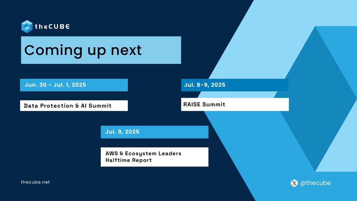 theCUBE's tweet photo. AI at the edge, cloud in motion 🤖 July tech events you can’t miss!
#theCUBE is back on the road this summer, capturing what’s next across #AI, #security, and cloud-scale innovation. Join us at:
#DataProtectionAISummit | June 30–July 1
#RAISESummit | July 8–9
#AWSHalftimeReport | July 9
💡 Streaming live on https://t.co/sfU9Z71iFm:
https://t.co/hIDIYhmAlH
#CloudComputing #CyberResilience #GenerativeAI #EnterpriseTechNews