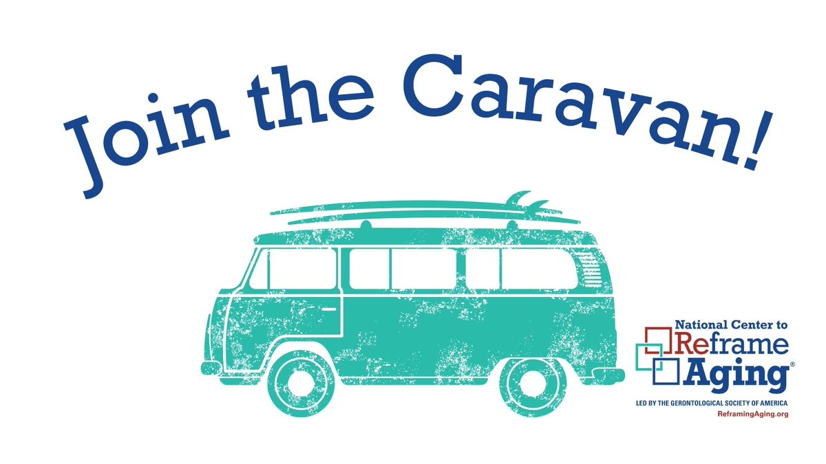ReframingAging's tweet image. The Caravan brings the #ReframingAging movement directly to your inbox. Sign up for bi-monthly updates and tools today: reframingaging.org/news/newslette…