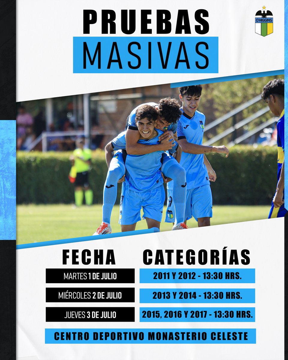 O'Higgins FC đ§đŒ (@ohigginsoficial) on Twitter photo âœ ÂĄĂltimas horas para inscribirse en las Pruebas Masivas de Jugadores! đ§đŒ
âĄïž Durante los primeros dĂas de julio en el Centro Deportivo Monasterio Celeste realizaremos pruebas masivas de jugadores para las categorĂas đźđŹđđ, đźđŹđđź, đźđŹđđŻ, đźđŹđđ°, đźđŹđđ±, đźđŹđđČ đ âœ ÂĄĂltimas horas para inscribirse en las Pruebas Masivas de Jugadores! đ§đŒ
âĄïž Durante los primeros dĂas de julio en el Centro Deportivo Monasterio Celeste realizaremos pruebas masivas de jugadores para las categorĂas đźđŹđđ, đźđŹđđź, đźđŹđđŻ, đźđŹđđ°, đźđŹđđ±, đźđŹđđČ đ
