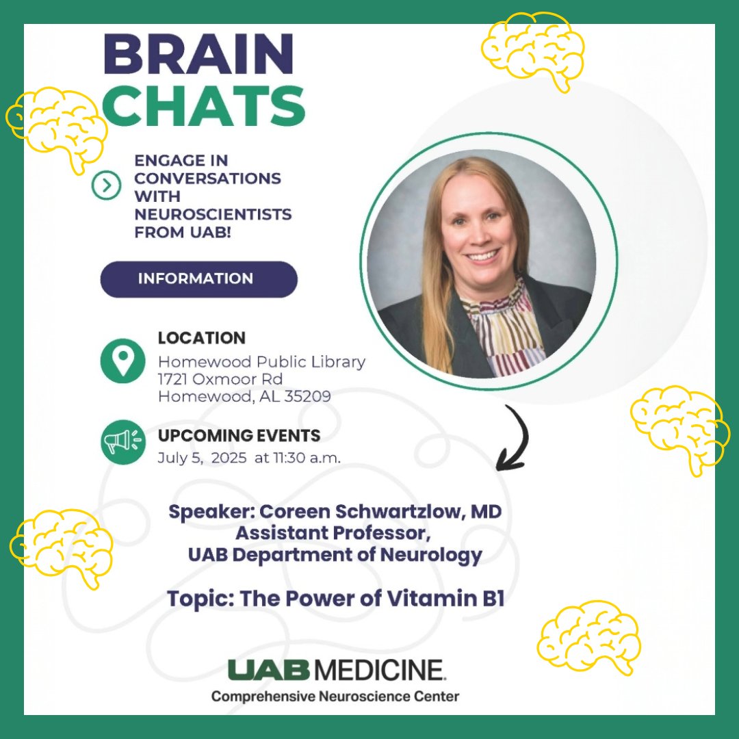 Join UAB Brain Chats THIS SATURDAY at 11:30am at Homewood Public Library to learn about The Power of Vitamin B1! Our guest expert will be Coreen Schwatzlow, MD from UAB’s Department of Neurology. 🧠

We hope to see you there! 😀