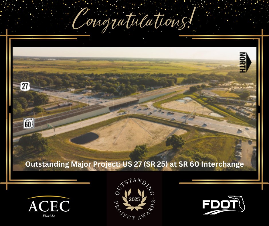 ACECFL's tweet image. Congratulations to 2025 Outstanding Major Project recipients @KisingerCampo (Design Consultant) and Eisman & Russo (CEI Consultant) for their US 27 (SR 25) at SR 60 Interchange Project (@MyFDOT District 1)!
For more information: acecfl.org/events-and-awa…